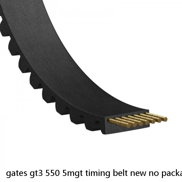 gates gt3 550 5mgt timing belt new no packaging